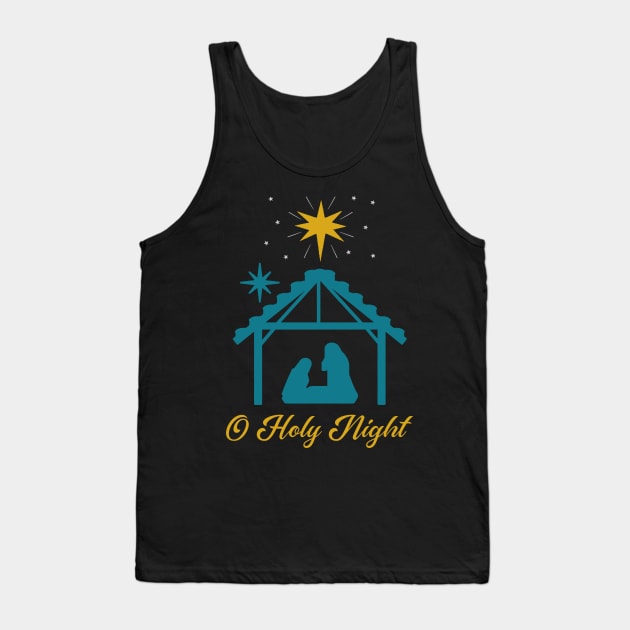 O Holy Night Nativity Scene Tank Top by Space Cadet Tees